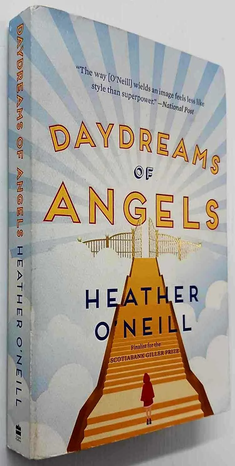 DAYDREAMS OF ANGELS - Heather O'Neill