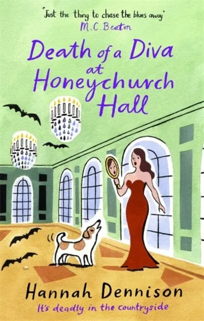 Death of a Diva at Honeychurch Hall by Hannah Dennison