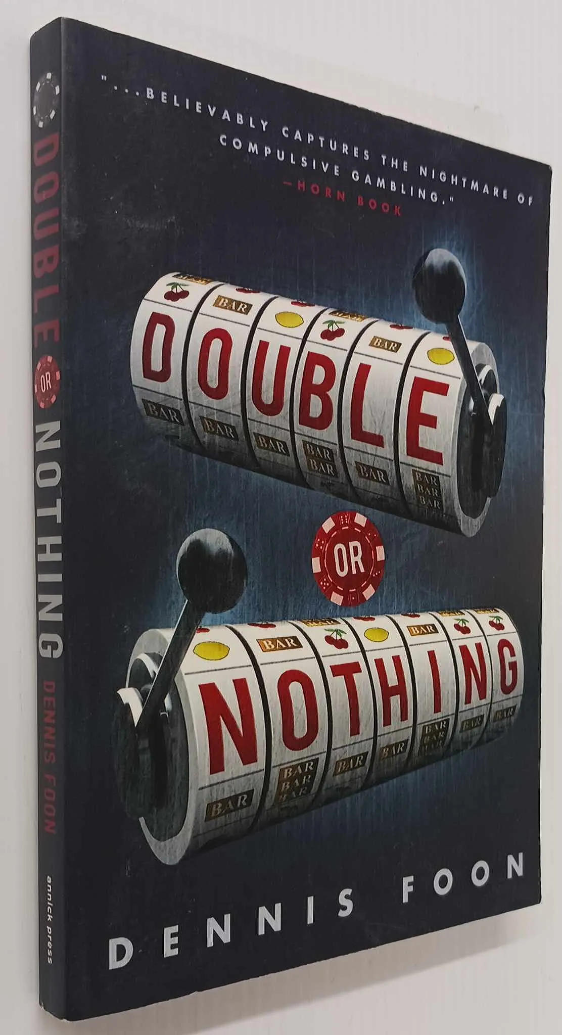 DOUBLE OR NOTHING - Dennis Foon