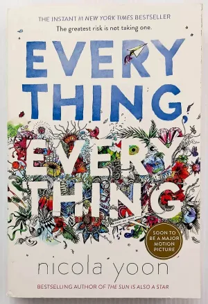 EVERYTHING, EVERYTHING - Nicola Yoon
