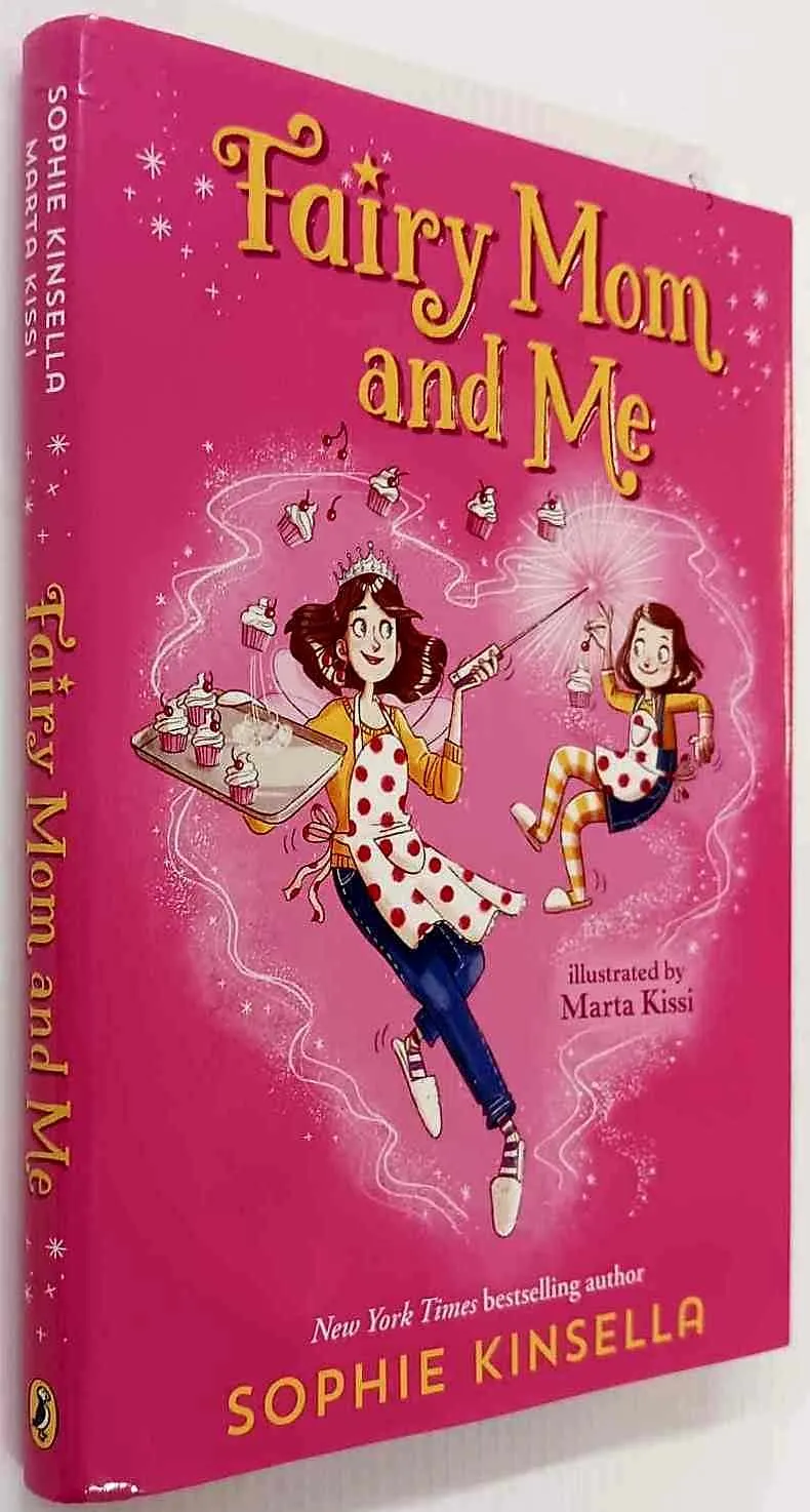 FAIRY MOM AND ME - Sophie Kinsella