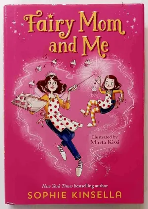 FAIRY MOM AND ME - Sophie Kinsella
