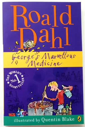 GEORGE'S MARVELLOUS MEDICINE - Roald Dahl