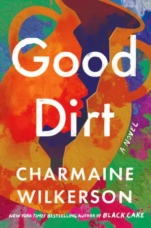 Good Dirt : A Novel Cleary's