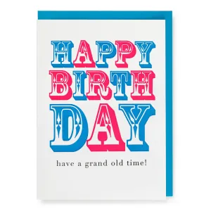Grand Old Time Birthday Card