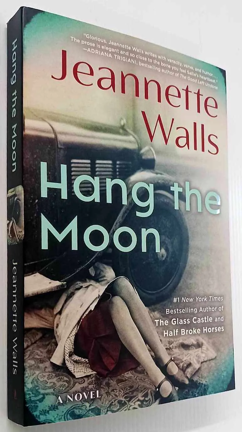 HANG THE MOON - Jeanette Walls