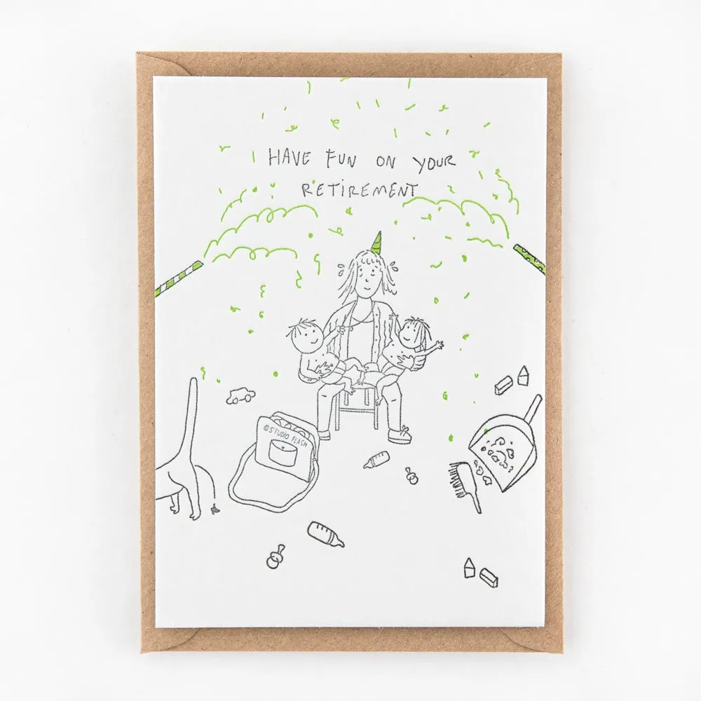 Have Fun on Your Retirement Card