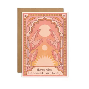 Have the Happiest Birthday Card