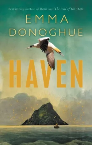 Haven  by Emma Donoghue