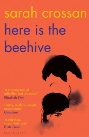 Here is the Beehive  by Sarah Crossan