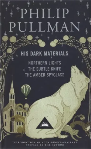 His Dark Materials: Gift Edition including all three novels Northern Lights, The Subtle Knife and The Amber Spyglass by Philip Pullman