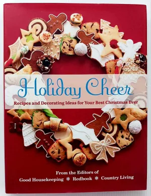 HOLIDAY CHEER - Good Housekeeping, Redbook, Country Living