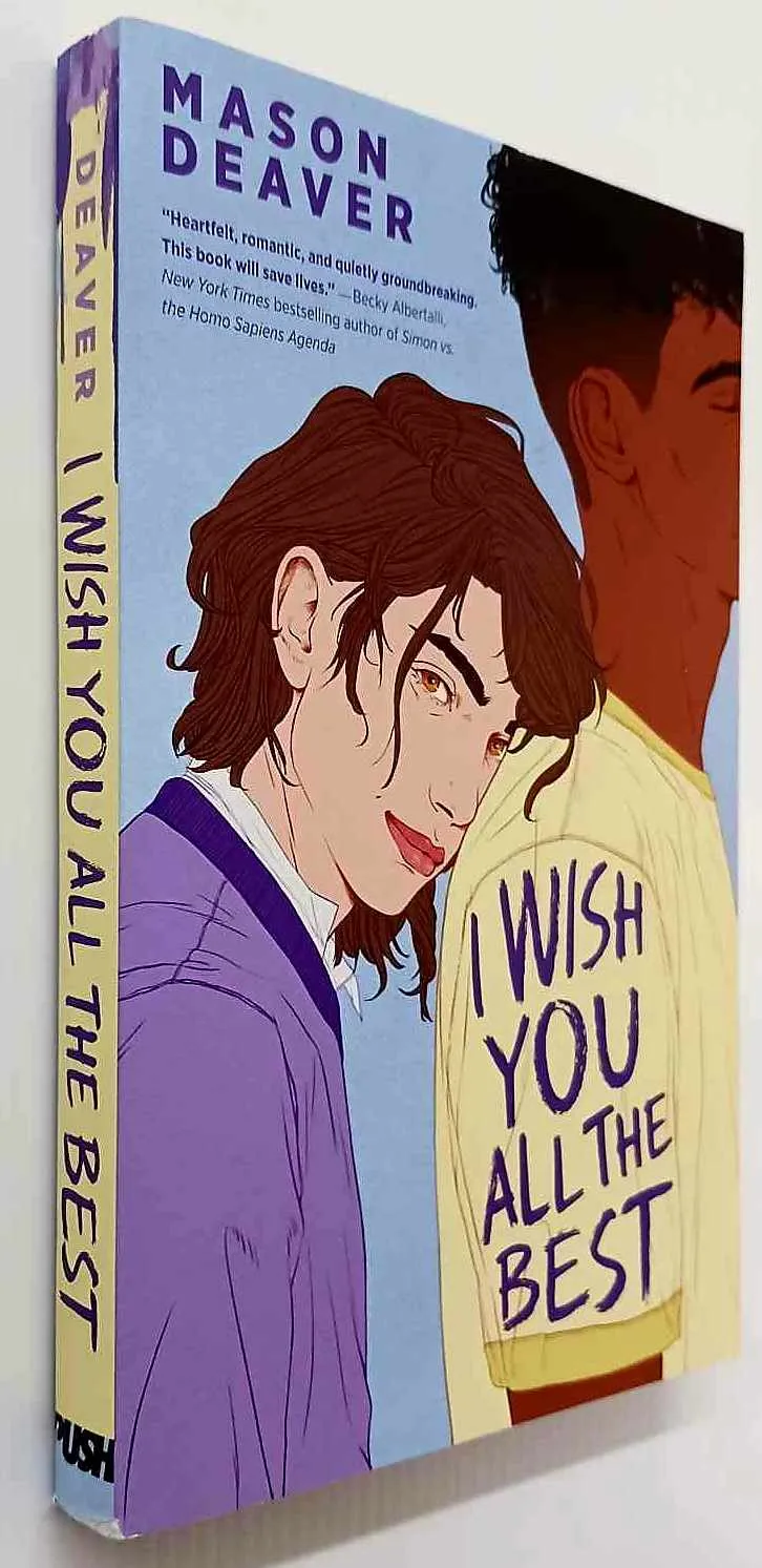 I WISH YOU ALL THE BEST - Mason Deaver