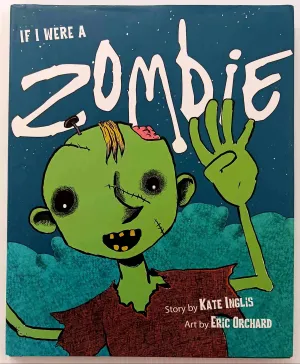 IF I WERE A ZOMBIE - Kate inglis