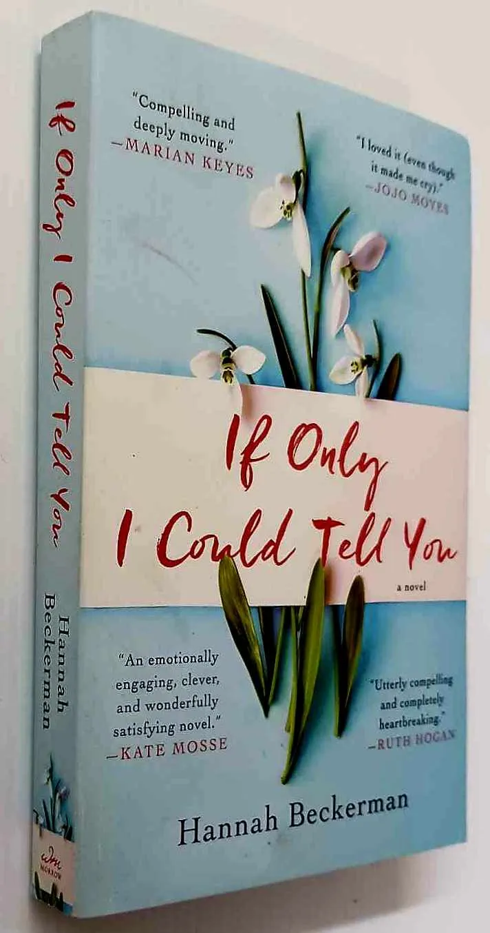 IF ONLY I COULD TELL YOU - Hannah Beckerman