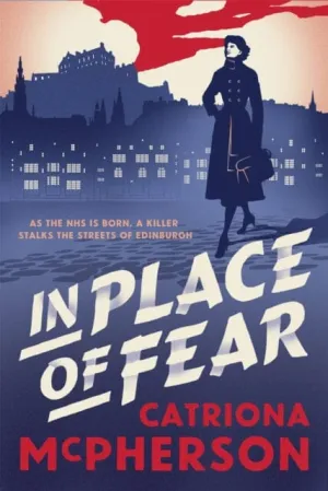 In Place of Fear  by Catriona McPherson