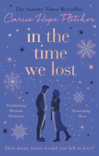 In the Time We Lost  by Carrie Hope Fletcher