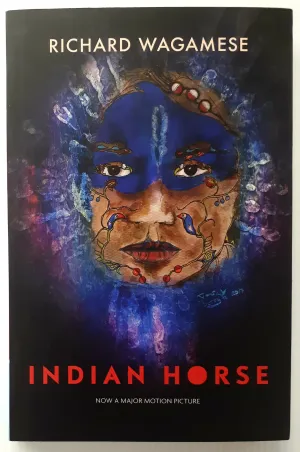 INDIAN HORSE - Richard Wagamese