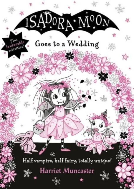 Isadora Moon Goes to a Wedding by Harriet Muncaster