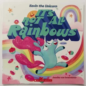 IT'S NOT ALL RAINBOWS - Jessika von Innerebner