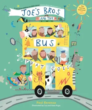 Joe's Bros and the Bus That Goes