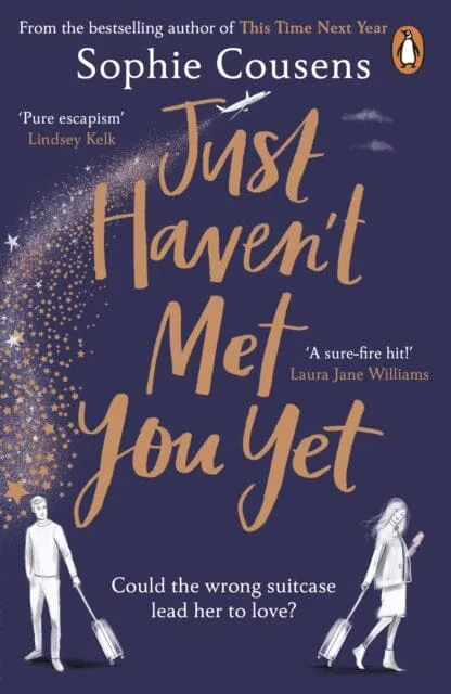 Just Haven't Met You Yet  by Sophie Cousens