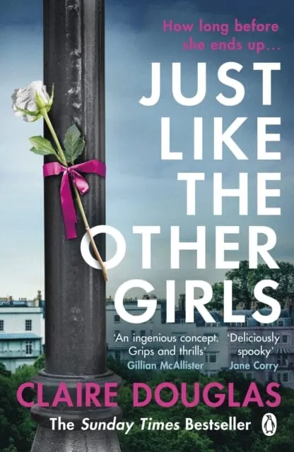 Just Like the Other Girls  by Claire Douglas