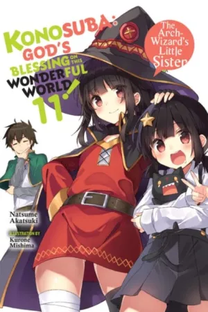 Konosuba: God's Blessing on This Wonderful World!, Vol. 11 (light novel) by Natsume Akatsuki