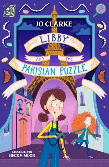 Libby and the Parisian Puzzle by Jo Clarke