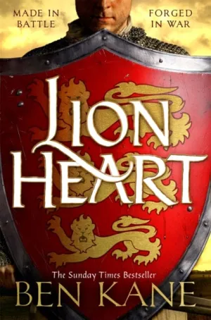 Lionheart  by Ben Kane