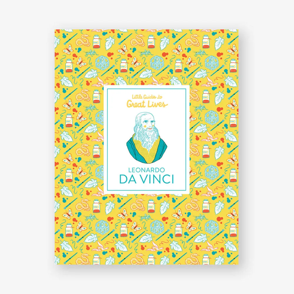Little Guides to Great Lives: Leonardo da Vinci