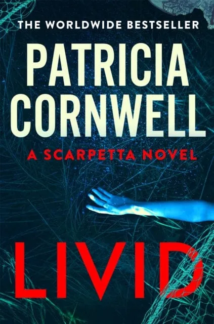 Livid  by Patricia Cornwell