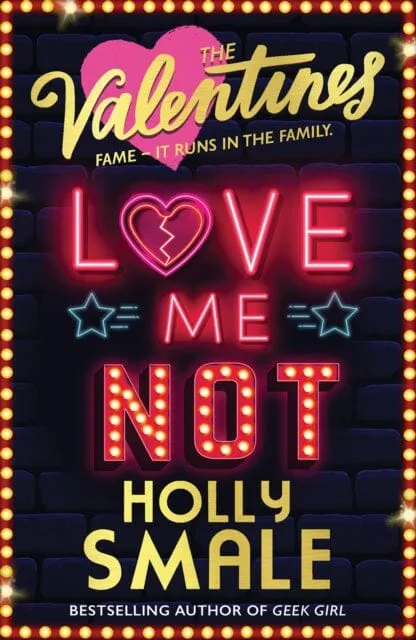 Love Me Not by Holly Smale