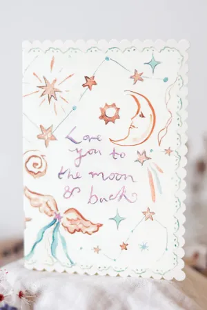 Love You to the Moon & Back Scalloped Edge Card