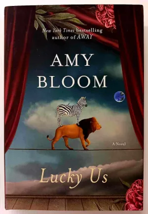 LUCKY US - Amy Bloom