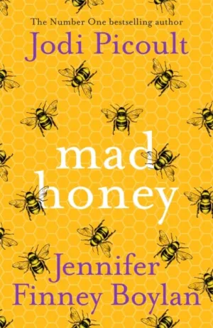 Mad Honey  by Jodi Picoult
