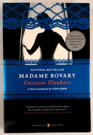 MADAME BOVARY - Gustave Flaubert, Lydia Davis