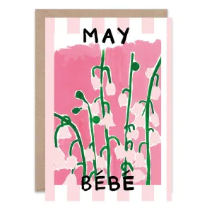 May Bebe Card