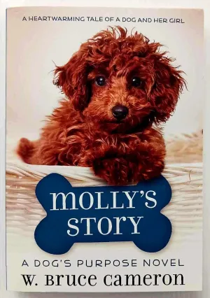 MOLLY'S STORY - W. Bruce Cameron