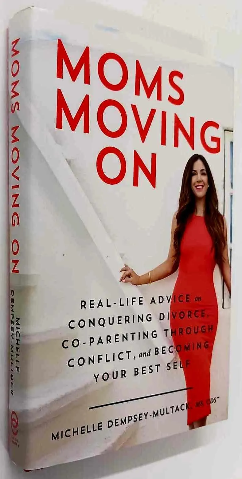MOM'S MOVING ON - Michelle Dempsey-Multack