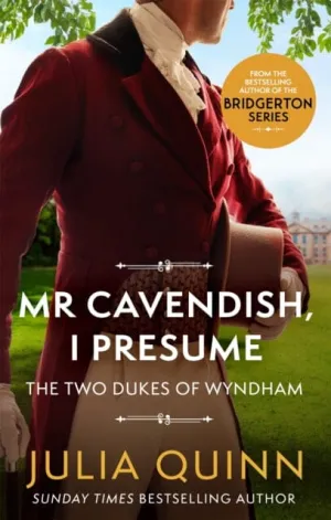 Mr Cavendish, I Presume  by Julia Quinn