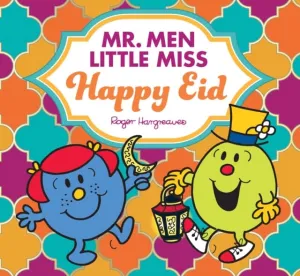 Mr. Men Little Miss Happy Eid by Adam Hargreaves