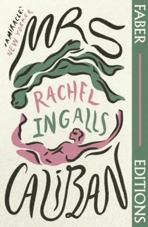 Mrs Caliban (Faber Editions)  by Rachel Ingalls