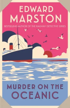 Murder on the Oceanic  by Edward Marston