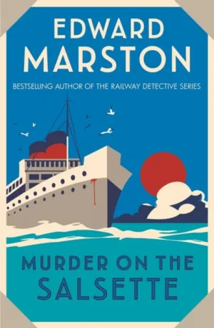 Murder on the Salsette  by Edward Marston