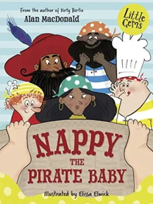 Nappy the Pirate Baby by Alan MacDonald