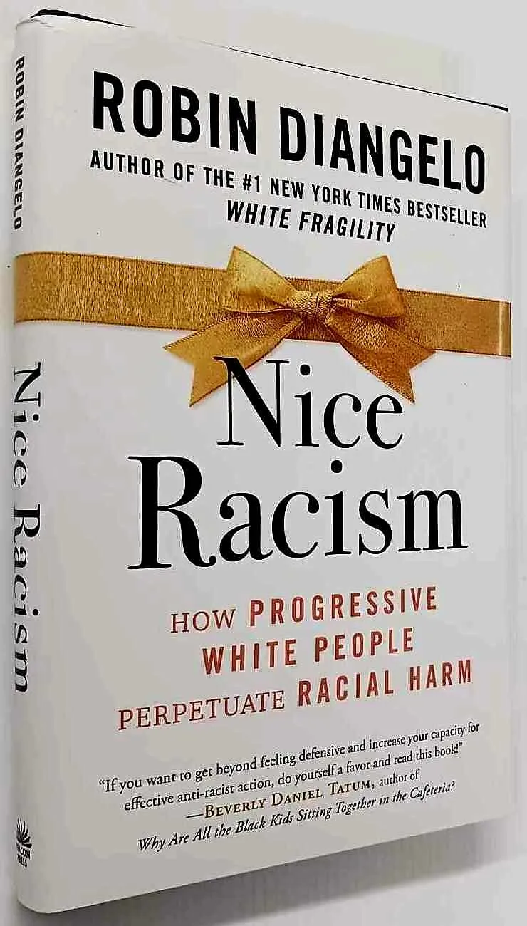 NICE RACISM - Robin Di Angelo