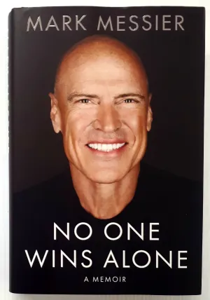 NO ONE WINS ALONE - Mark Messier, Jimmy Roberts