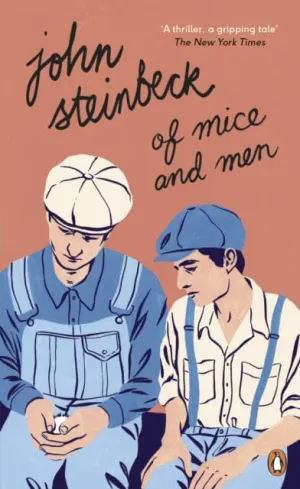 Of Mice and Men by Mr John Steinbeck