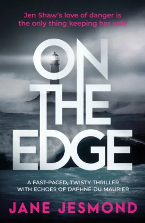 On The Edge by Jane Jesmond